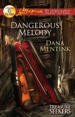 Dangerous Melody by Dana Mentink