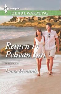 Return to Pelican Inn by Dana Mentink