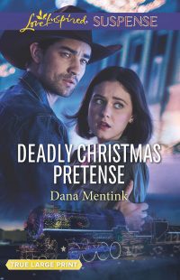 Deadly Christmas Pretense by Dana Mentink