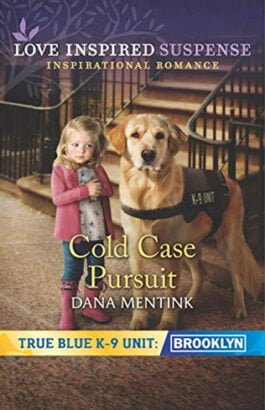 Cold Case Pursuit by author Dana Mentink