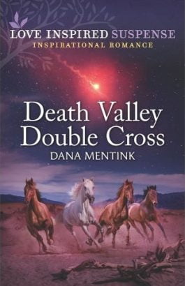 Death Valley Double Cross by author Dana Mentink