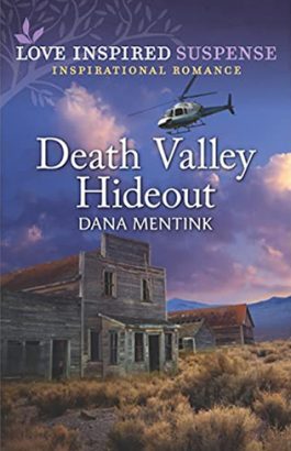 Death Valley Hideout by Dana Mentink